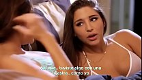 Abella Ends Up Fucking Her Stepmother (SUB. SPANISH)
