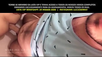 Gozando Dentro do novinho - LISTA VIP WHATSAPP: 34 99979-1008 - INSTAGRAM: @lucioserrat