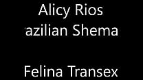 Alicy Rios - Felina Transex