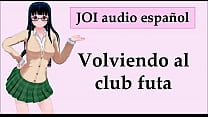 JOI   CEI   FEMDOM: Club futa. En español.