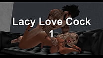 Lacy Loves Cock - 1