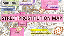 Madrid, Spanien, Sex Map, Straßenprostitutionskarte, Massagesalons, Bordelle, Huren, Callgirls, Bordell, Freiberufler, Straßenarbeiter, Prostituierte
