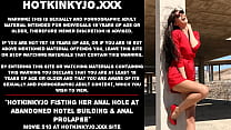 Hotkinkyjo agarrando seu buraco anal em prédio de hotel abandonado e prolapso anal
