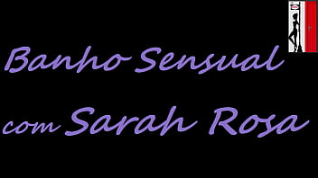Bain sensuel avec Sarah Rosa