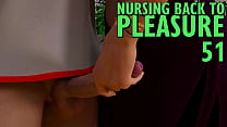 看護師が喜び＃51に戻る•彼女は彼が絶頂するまで彼の大きなペニスをけいれんしている
