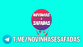 NOVINHAS E SAFADAS 09 TELEGRAM > NOVINHASESAFADAS PACK https://seulink.online/KNqUO
