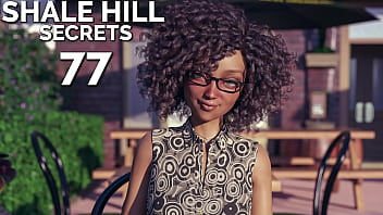 SHALE HILL SECRETS #77 • Her panties are getting a bit moist at this point