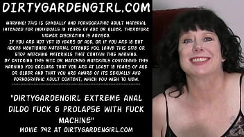 Dirtygardengirl dildo anal extremo foda e prolapso com máquina de foda