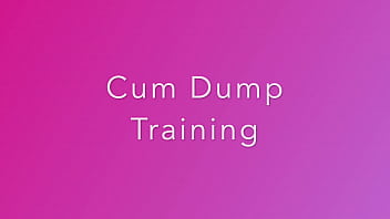 Cum Dump Training