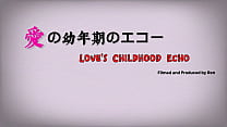 Love's Childhood Echo – Episode 1: Geheimnisse enthüllt