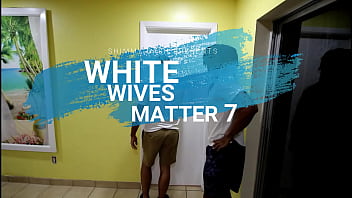White Wives Matter 7 - フードローンサービスは小切手を受け付けませんが、仕事中に妻のマンコを支払いのために受け取ります