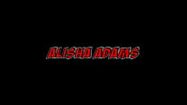 Alisha Adams braucht rohe Ladungen in ihrer Fotze